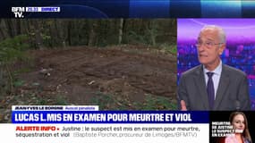 Me Jean-Yves Le Borgne sur le meurtre de Justine: "L'aveu n'est pas la preuve d'une culpabilité, la justice va vérifier les choses"