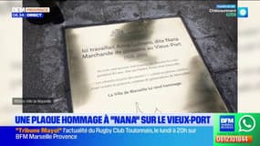 Une plaque hommage à " Nana ", la célèbre poissonnière, sur le Vieux-Port.