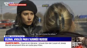 "Je ne veux plus vivre": Elena, Ukrainienne violée par l'armée russe, raconte l'enfer qu'elle a vécu 