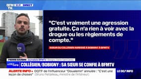 Agression d'un adolescent à Bobigny: la sœur du collégien se confie