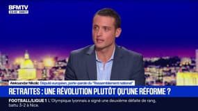 Réforme des retraites: "Il faut une vision collective" sur ce sujet, explique Aleksandar Nikolic, porte-parole du RN