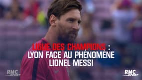 Lyon face au phénomène Lionel Messi