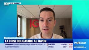 Les marchés et vous : La crise obligataire au Japon - 28/05