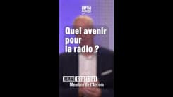 Quel avenir pour la radio ?