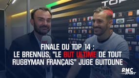 Finale du Top 14 : le Brennus, "le but ultime de tout rugbyman français" juge Guitoune