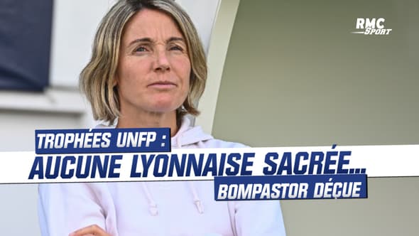 OL (F) : pas de Lyonnaises lauréates aux trophées UNFP... Bompastor contrariée