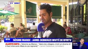 Séisme au Maroc: "Dans les villages, c'est un drame. C'est là qu'il faut véritablement intervenir", affirme Jamel Debbouze (parrain de l’association marocaine “L’Heure Joyeuse”)