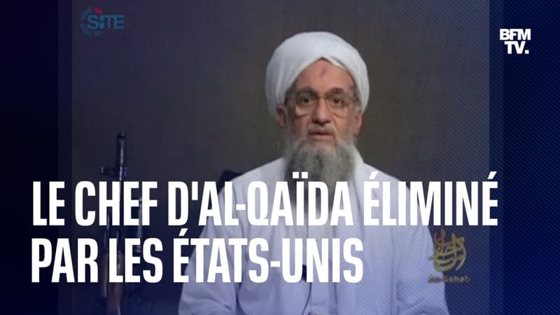 Le chef d'Al-Qaïda éliminé par les États-Unis