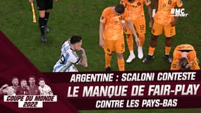Argentine : Scaloni conteste un manque de fair-play face aux Pays-Bas