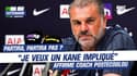 Tottenham : "Kane fait toujours partie de l'histoire de ce club" veut croire coach Postecoglou