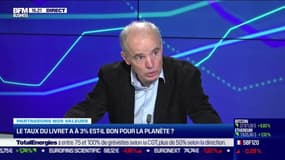 Partageons nos valeurs: Le taux du livret A à 3% est-il bon pour la planète ? - 07/02
