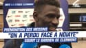 Coupe de France: "Les Sénégalais de Metz ont dit, on a perdu face à Ndiaye" sourit le gardien de Clermont