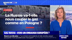 La Russie va-t-elle nous couper le gaz comme en Pologne ? BFMTV répond à vos questions