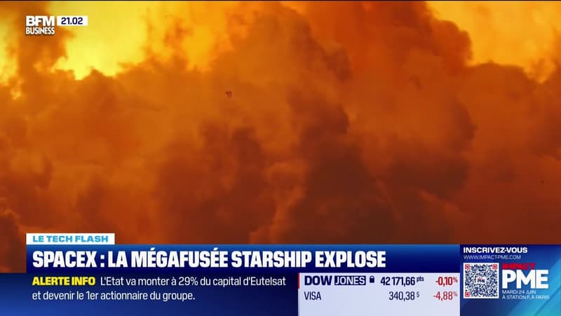 Le Tech Flash : SpaceX : la mégafusée Starship explose, par Léa Benaim - 19/06