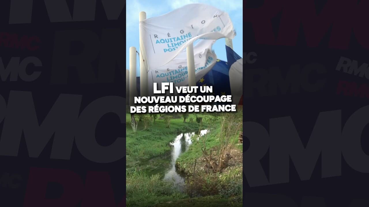 LFI veut un nouveau découpage des régions de France