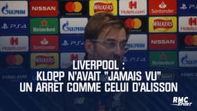 Liverpool : Klopp n'avait "jamais vu" un arrêt comme celui d'Alisson