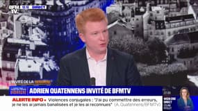 Violences conjugales: "Le premier conseil qu'on m'a donné était de ne pas reconnaître, et je n'ai pas respecté ce conseil", affirme Adrien Quatennens (LFI)