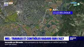 Métropole européenne de  Lille: travaux et contrôles radars sur l'A27