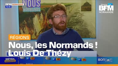 Nous, les Normands ! Louis De Thézy