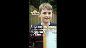 À 12 ans, ce jeune britannique a un meilleur QI qu'Einstein