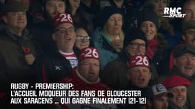 Premiership : L'accueil moqueur des supporters de Gloucester aux Saracens ... qui ont gagné 21-12