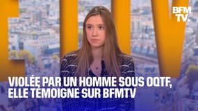 Violée par un homme sous OQTF, Claire témoigne sur BFMTV