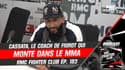 Aldric Cassata, le coach qui monte du MMA français (RMC Fighter Club)