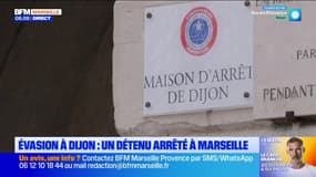 Évasion à Dijon : un détenu arrêté à Marseille