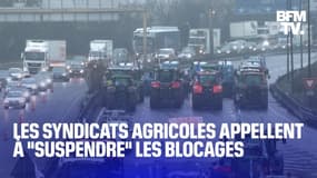  Les Jeunes agriculteurs et la FNSEA appellent à "suspendre" les blocages à la suite des annonces du gouvernement 