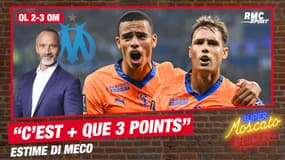  OL 2-3 OM : "C'est plus que 3 points" estime Di Meco 