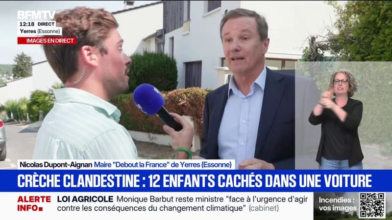"Il y avait douze enfants enfermés dans cette voiture": Nicolas Dupont-Aignan, maire de Yerres, revient sur l'inspection chaotique d'assistantes maternelles hors la loi