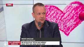 Ne dîtes plus « fêtes des mères » ! Mehdi Ghezzar : "C'est une connerie et un débat inutile sans fondement !"
