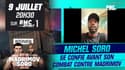 Twitch RMC Sport : Michel Soro se confie avant son combat contre Madrimov
