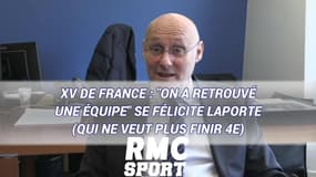XV de France : "On a retrouvé une équipe" se félicite Laporte (mais il ne veut plus finir 4e)