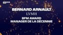 BFM Awards 2020: Bernard Arnault remporte le Grand prix du manager de la décennie 