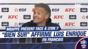 OL-PSG : Mbappé va-t-il jouer ? "Bien sûr" affirme Luis Enrique (en français)