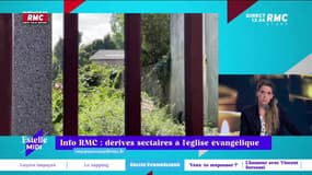 RMC s’engage avec vous : Info RMC, dérives sectaires à l'église évangélique - 11/09