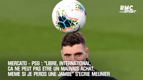 Mercato-PSG: Meunier ne pense pas" être un mauvais achat, même si on doit me couper une jambe"