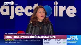 Trajectoire : Solal, des espaces dédiés aux startups - 26/03