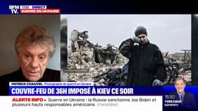 Ukraine: le photographe de guerre Patrick Chauvel raconte les difficultés qu'il rencontre pour travailler sur le terrain