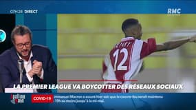 #Magnien, la chronique des réseaux sociaux : La Premier League va boycvotter des réseaux sociaux - 28/04