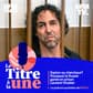 Tous les soirs dans Le Titre à la Une, découvrez ce qui se cache derrière les gros titres. Céline Kallmann vous raconte une histoire, un récit de vie, avec aussi le témoignage intime de celles et ceux qui font l'actualité.