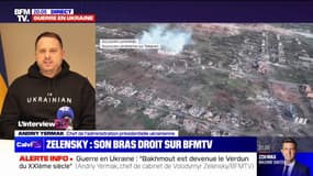 Andriy Yermak, bras droit de Volodymyr Zelensky: "Bakhmout est devenue le Verdun du XXIe siècle"