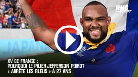 XV de France: Pourquoi Poirot arrête les Bleus à 27 ans