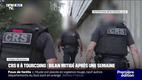 CRS 8 à Tourcoing: quel bilan après une semaine? 