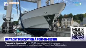 Calvados: un yacht d'exception à Port-en-Bessin