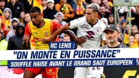 RC Lens : "On monte en puissance" se réjouit Haise avant le grand saut européen