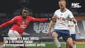Tottenham 1-1 Man. United: "On a retrouvé Pogba" s'enthousiasme Laurens (After) 
