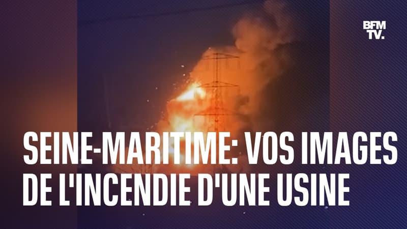 Vos images témoins BFMTV de l'impressionnant incendie d'une usine près de Rouen
