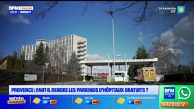 Provence : Faut-il rendre les parkings d'hôpitaux gratuits ? 